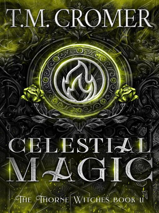 Title details for Celestial Magic by T.M. Cromer - Available